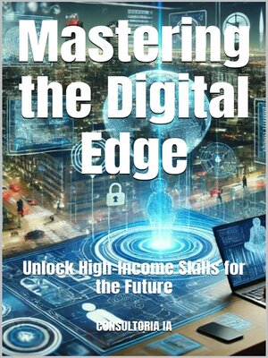 cover image of Mastering the Digital Edge